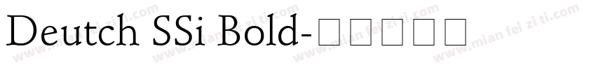 Deutch SSi Bold字体转换